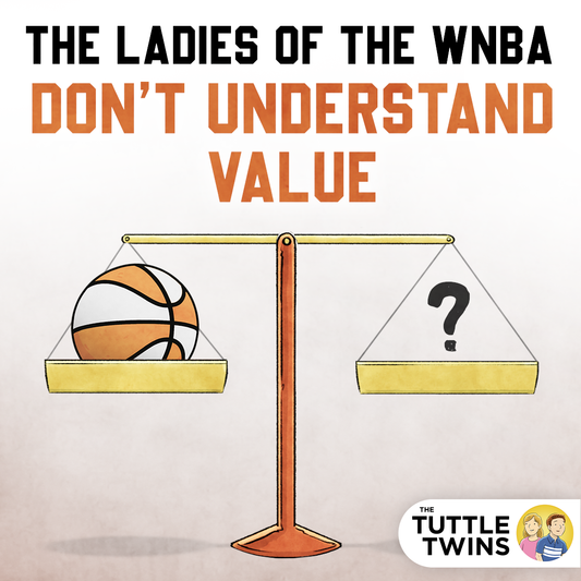 The ladies of the WNBA don’t understand value