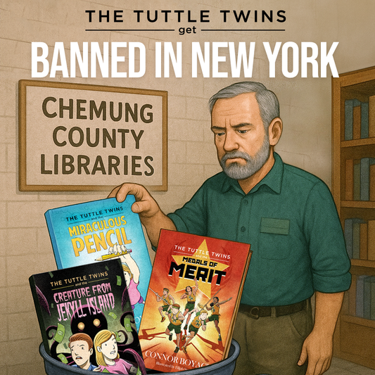ALERT: Tuttle Twins books Banned in NY