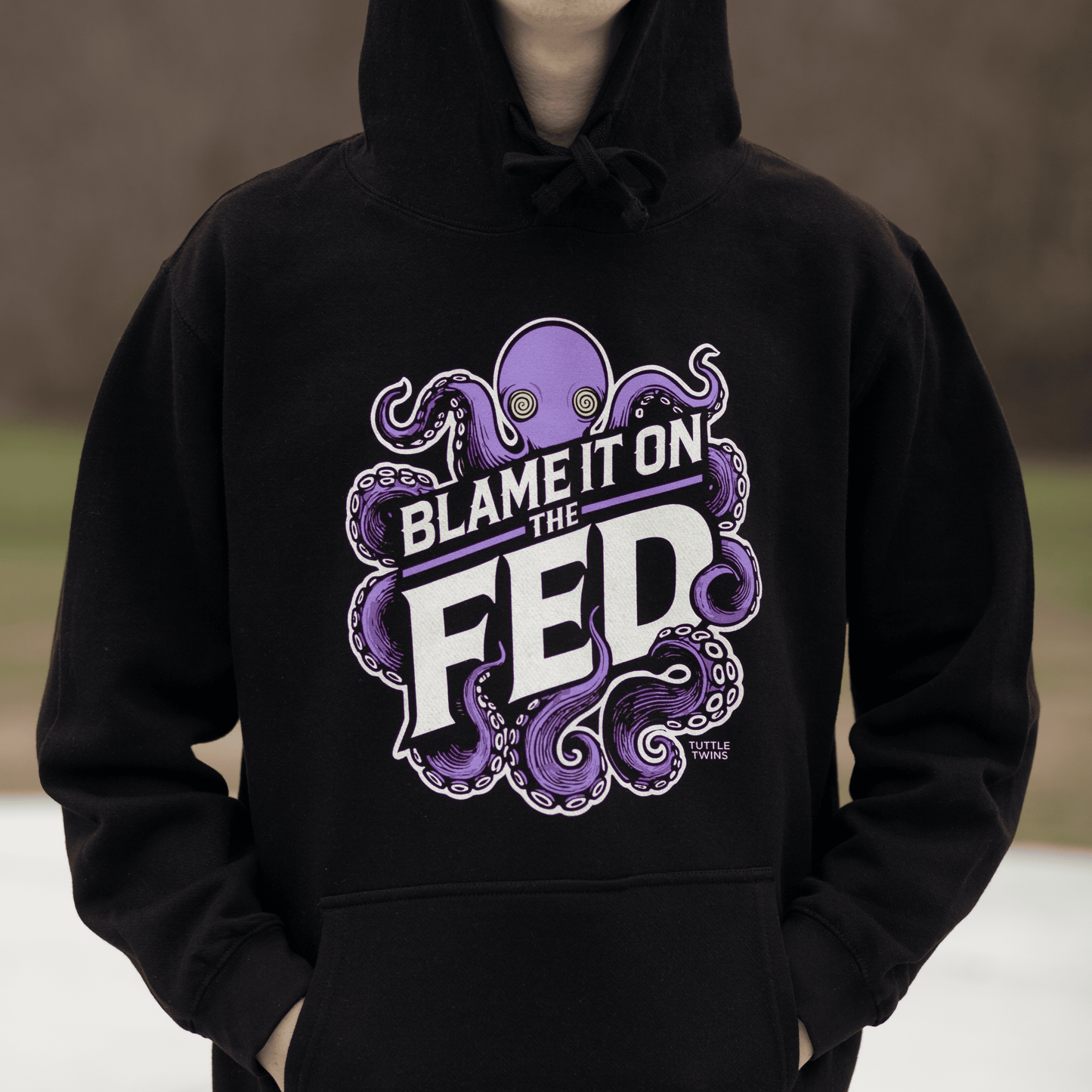 Blame It on the Fed Hoodie