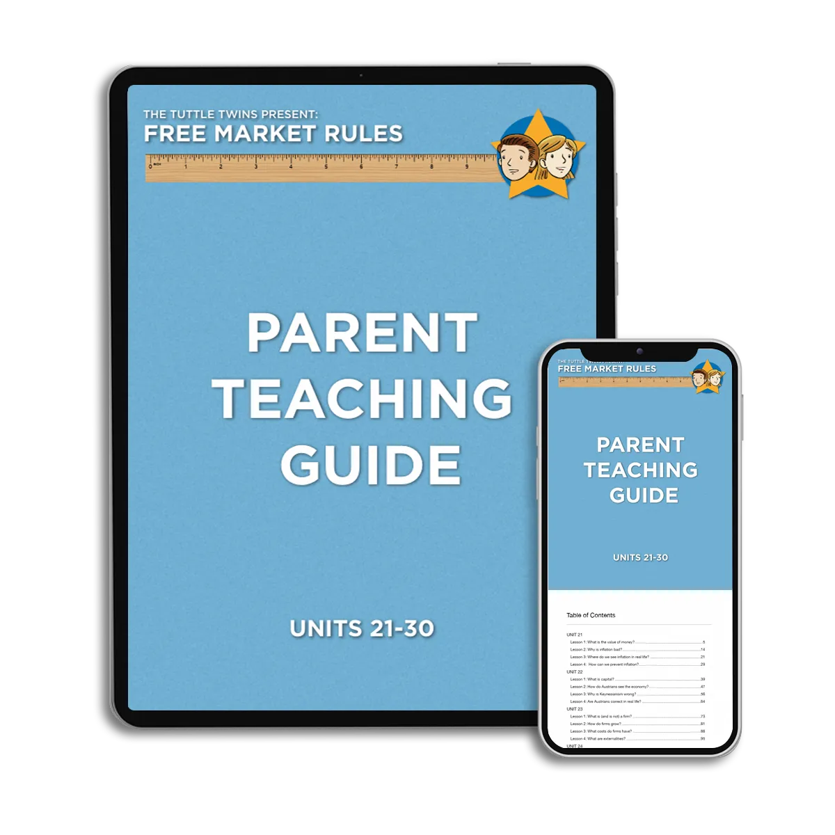 Parent Guide for Units 21-30 of Free Market Rules