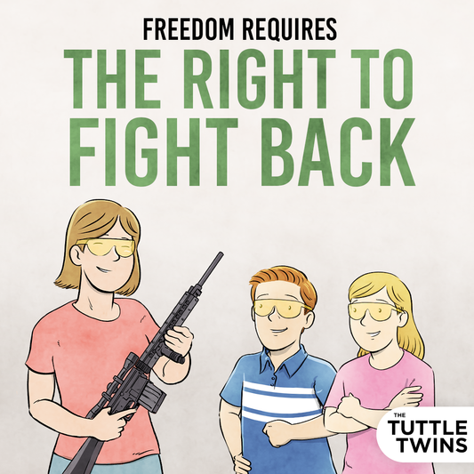 Freedom requires the right to fight back