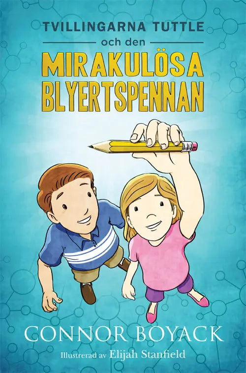 Tvillingarna Tuttle och den Mirakulösa Blyertspennan