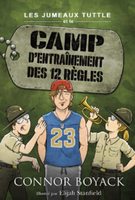 Les jumeaux Tuttle et le camp d’entraînement des 12 règles